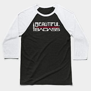 Beautiful Badass Pro Gun Gs Baseball T-Shirt